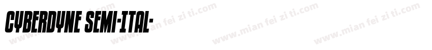Cyberdyne Semi-Ital字体转换